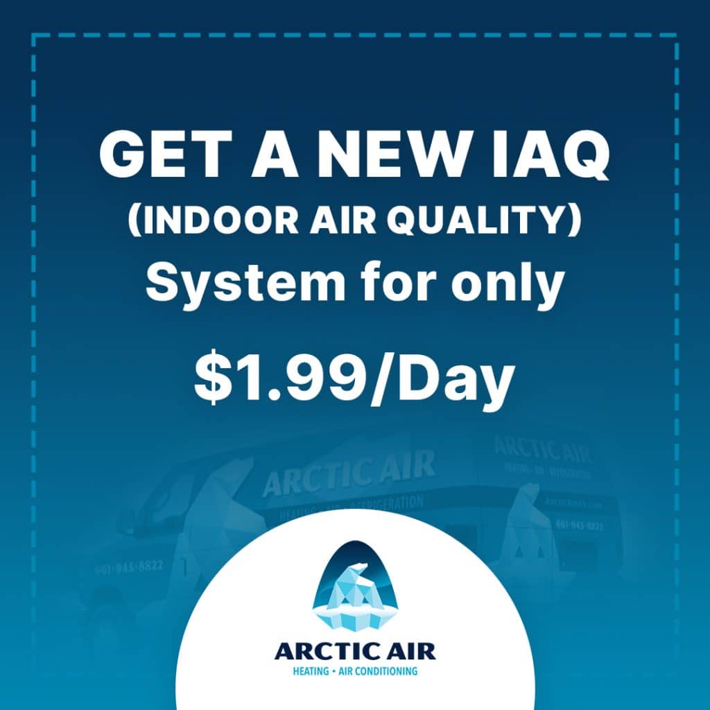 Arctic Air logo next to special HVAC offer reading "Get a New IAQ System for Only $1.99/Day" — affordable indoor air quality system promotion, HVAC discounts, air purification deals, IAQ system coupon, air quality improvement offer, HVAC specials near me, HVAC company promotions in Rosamond CA. Reach out today for HVAC coupons, AC repair discounts, furnace repair coupons, HVAC maintenance specials, HVAC installation deals, air conditioning service promotions, heater repair discounts, HVAC tune-up coupons, air quality system offers, new AC system discounts, furnace installation promotions, IAQ system coupons, HVAC replacement deals, AC repair specials near me, furnace repair specials near me, HVAC maintenance discounts near me, HVAC service coupons near me, Arctic Air promotions, Rosamond HVAC offers, HVAC financing deals, limited time HVAC discounts, local HVAC service promotions, seasonal HVAC coupons, HVAC upgrade specials.